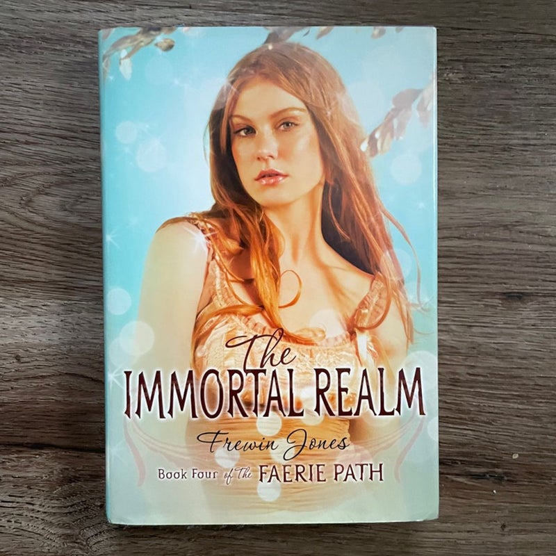 The Faerie Path #4: the Immortal Realm