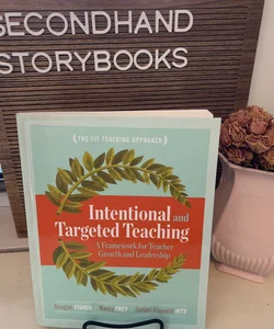 Intentional and Targeted Teaching