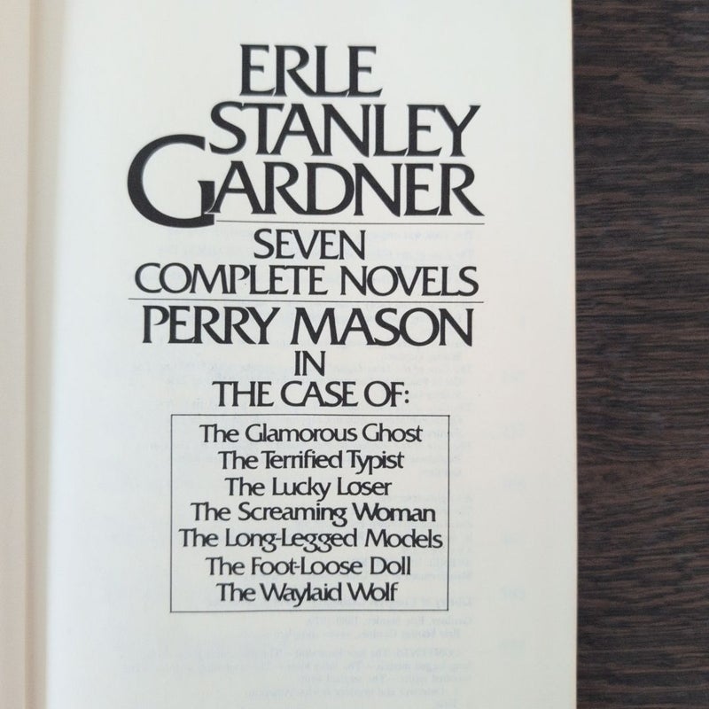 Erle Stanley Gardner: Seven Complete Perry Mason Novels 