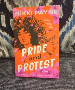 Pride and Protest (*SIGNED*)