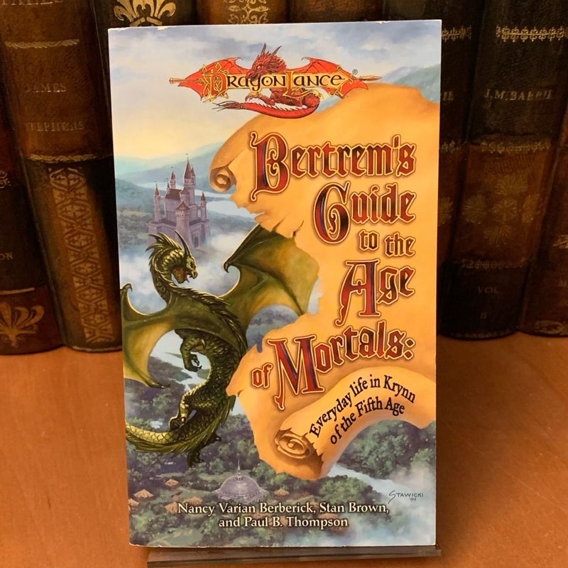 Bertrem's Guide to the Age of Mortals