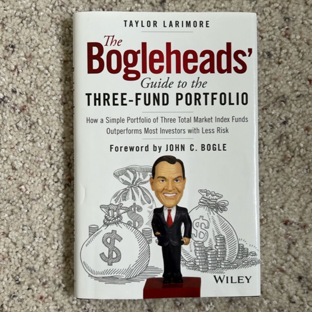 The Bogleheads' Guide to the Three-Fund Portfolio