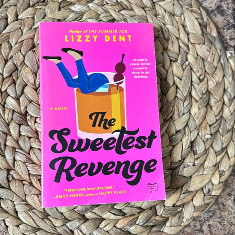 The Sweetest Revenge