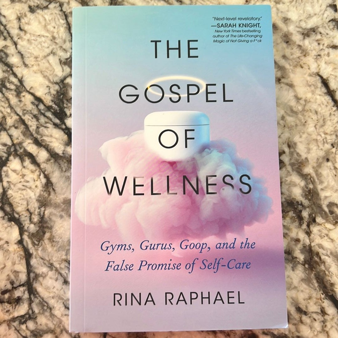 The Gospel of Wellness