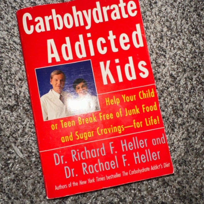 Carbohydrate-Addicted Kids