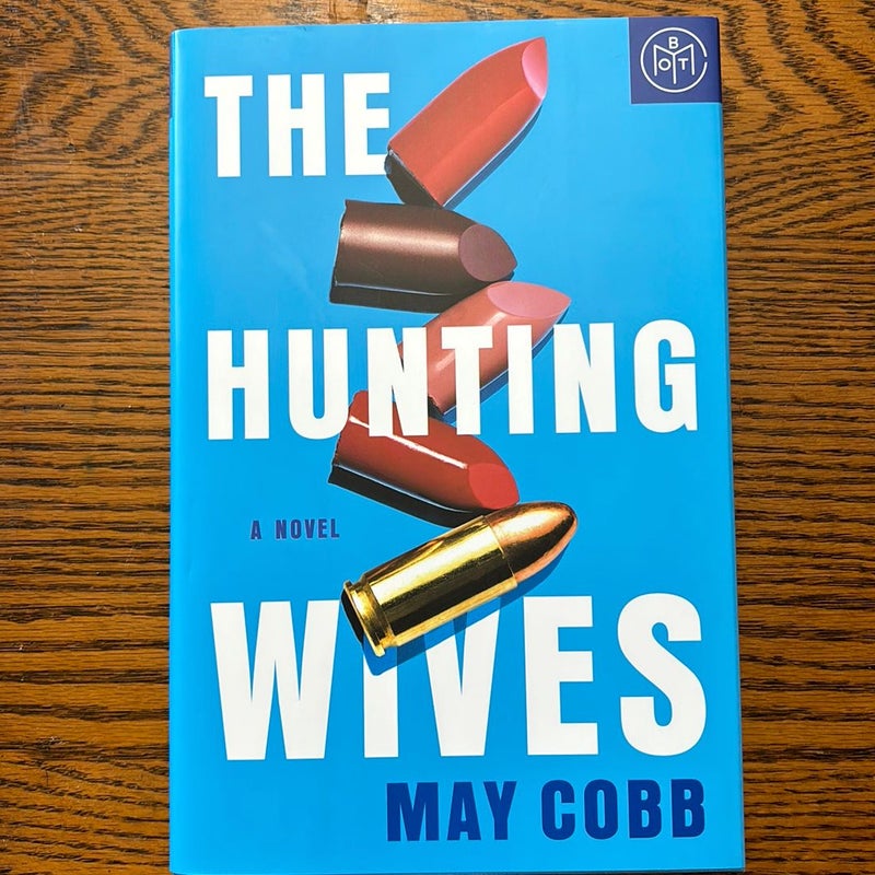 The Hunting Wives