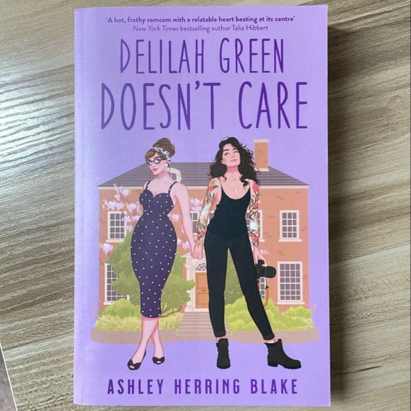 Delilah Green Doesn't Care