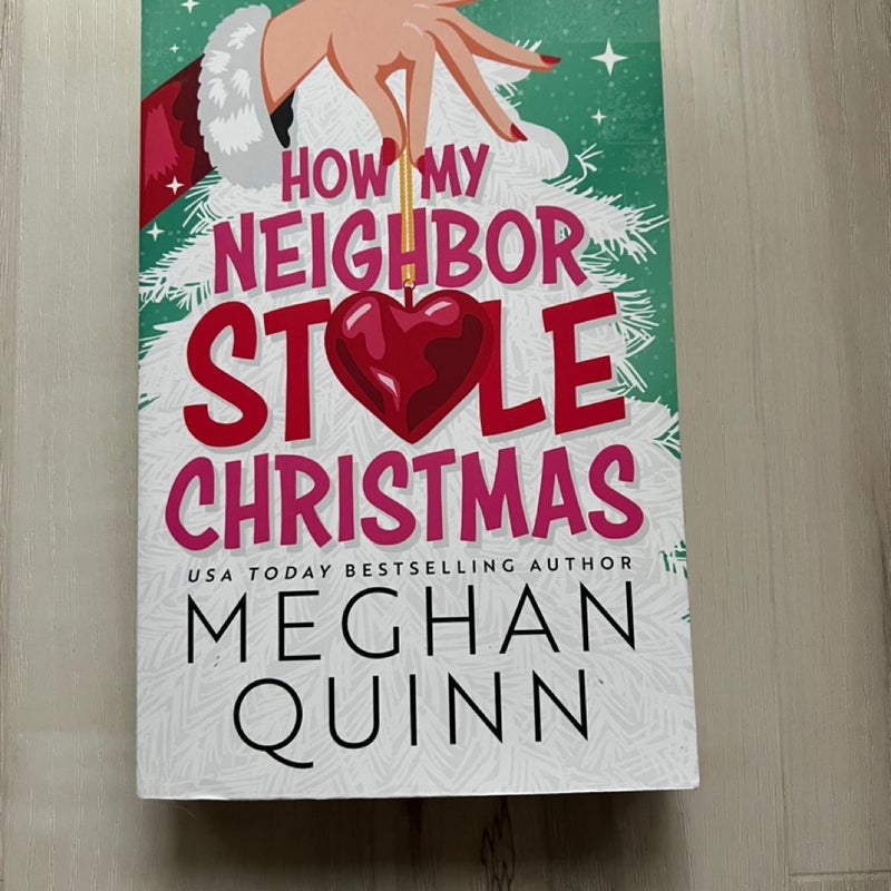 How My Neighbor Stole Christmas