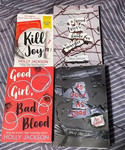 Kill Joy + A Good Girl’s Guide to Murder + Good Girl, Bad Blood + As Good As Dead