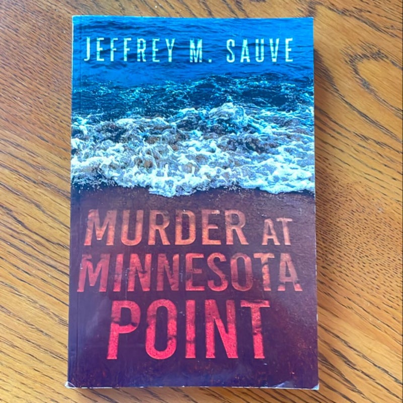 Murder at Minnesota Point