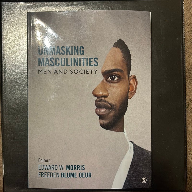 Unmasking Masculinities