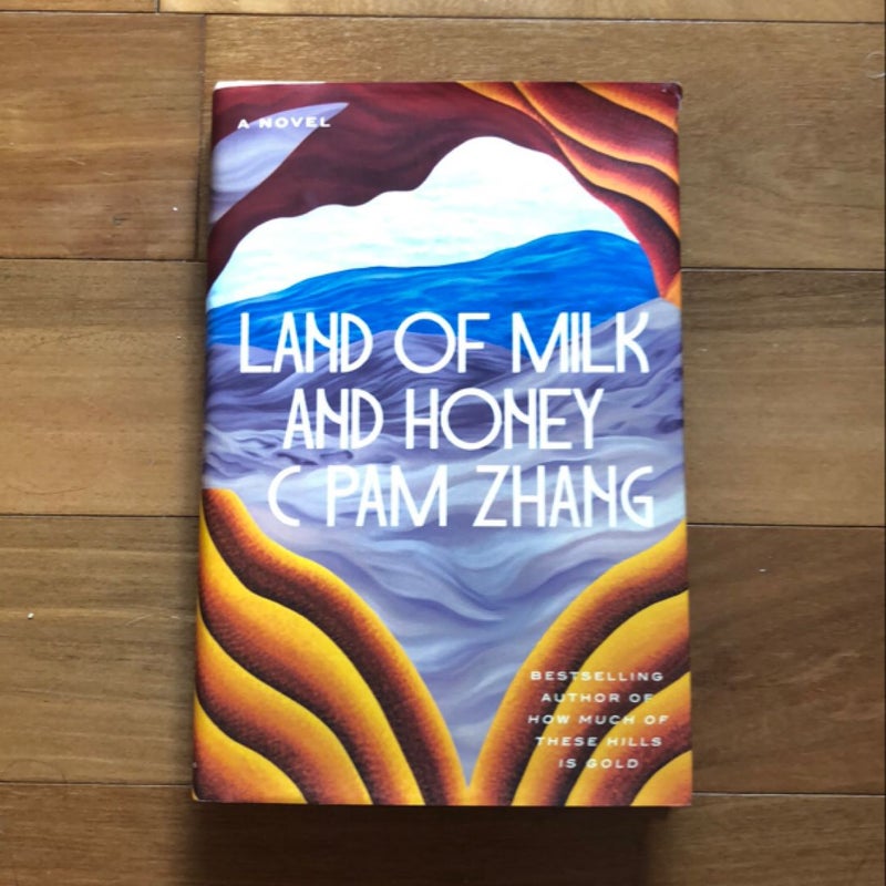 Land of Milk and Honey