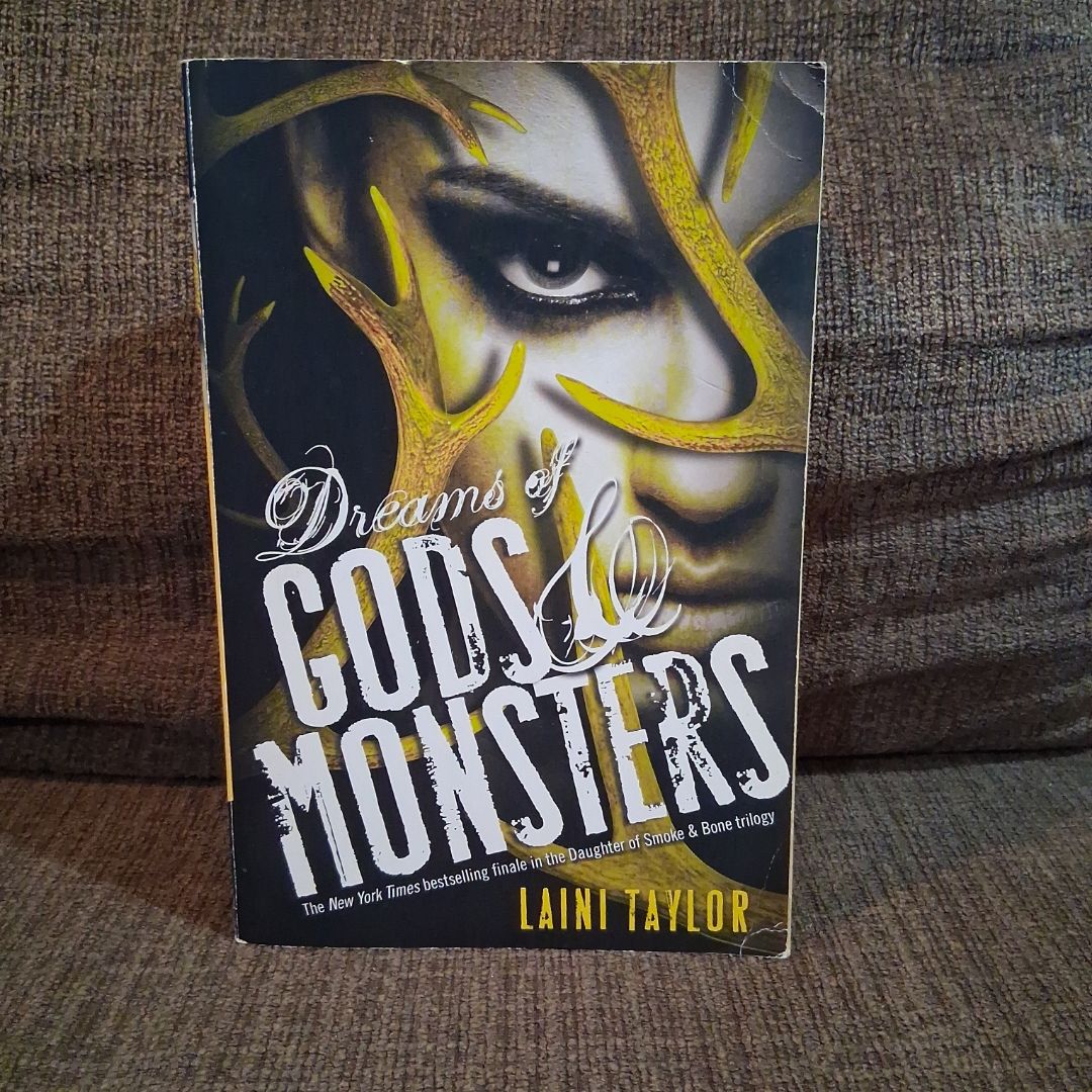 Dreams of Gods and Monsters