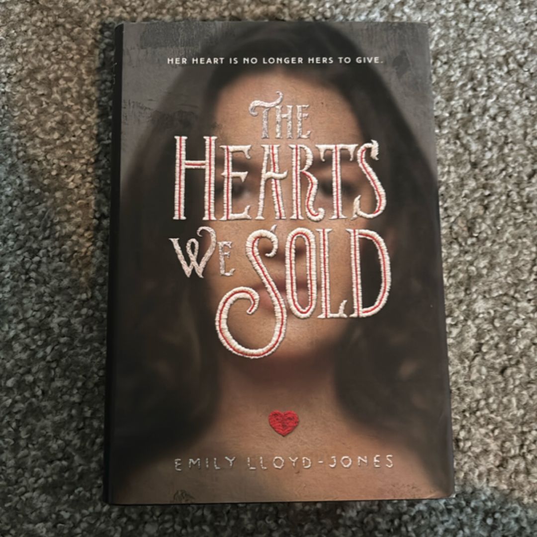 The Hearts We Sold
