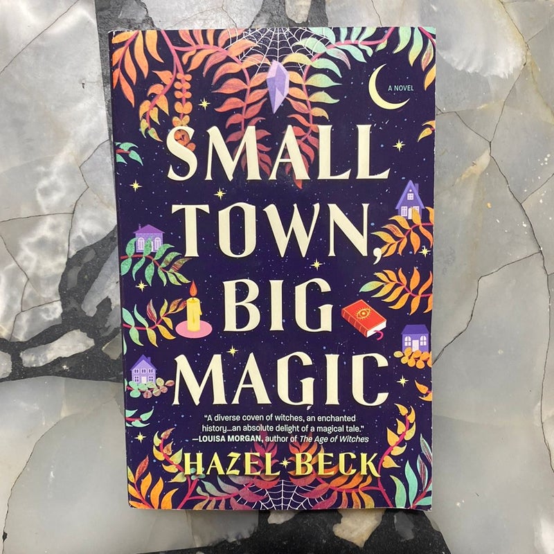 Small Town, Big Magic