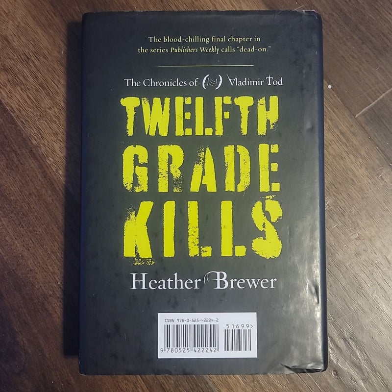 Twelfth Grade Kills