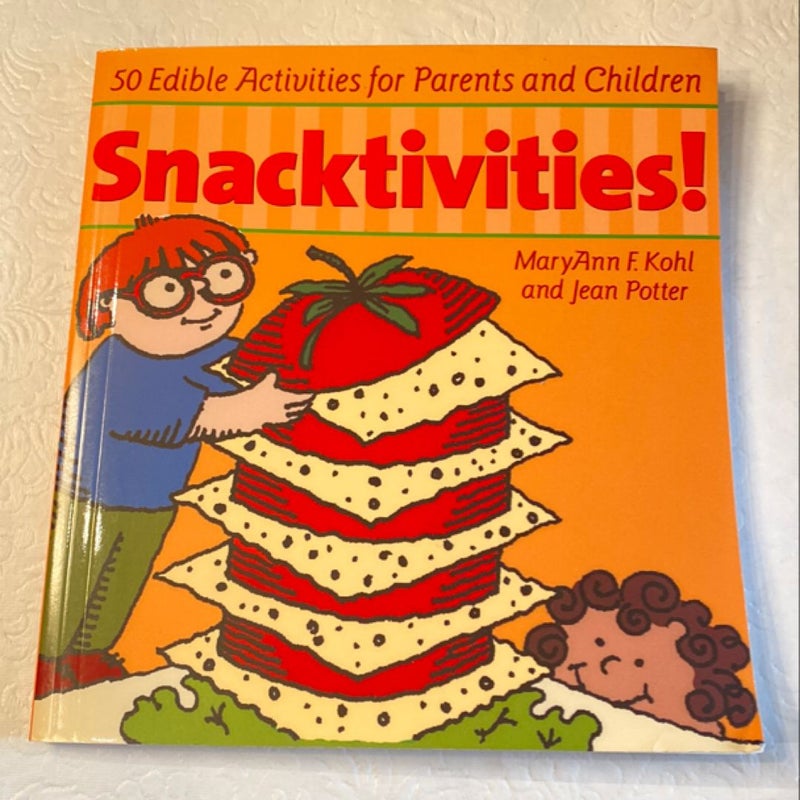 Snacktivities!