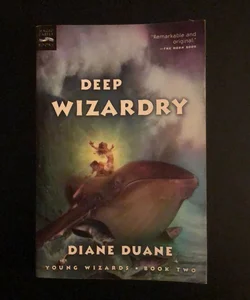 Deep Wizardry (digest)
