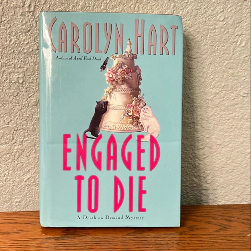 Engaged to Die