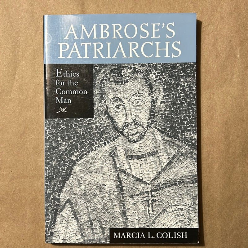 Ambrose's Patriarchs
