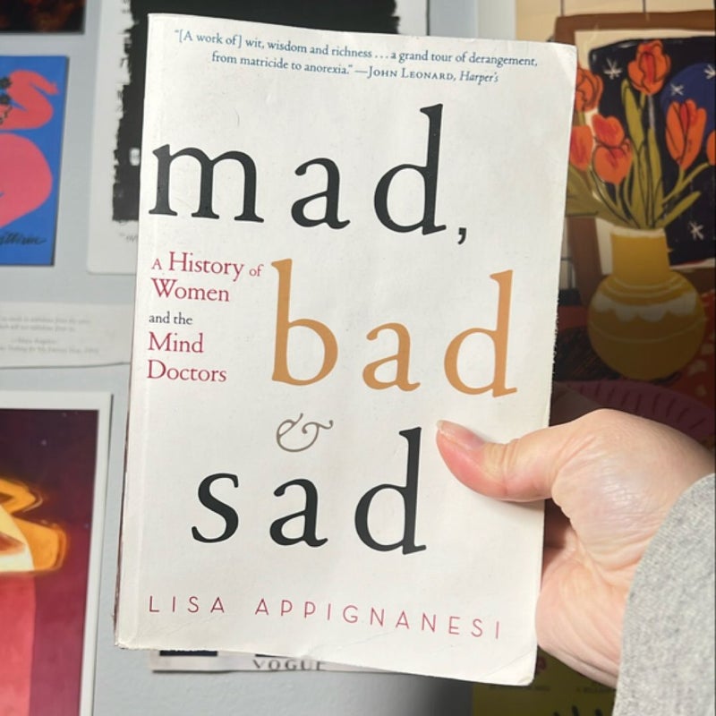 Mad, Bad and Sad