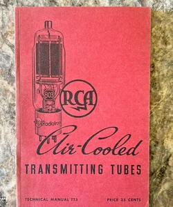 RCA Air Cooled Transmitting Tubes 