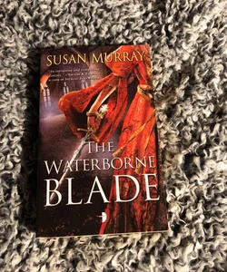 The Waterborne Blade