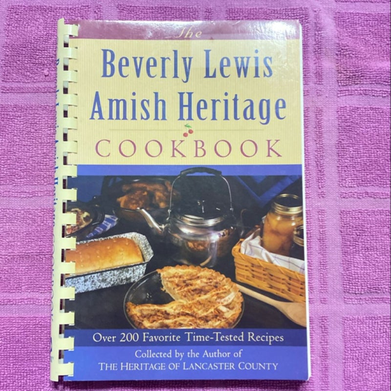 The Beverly Lewis Amish Heritage Cookbook