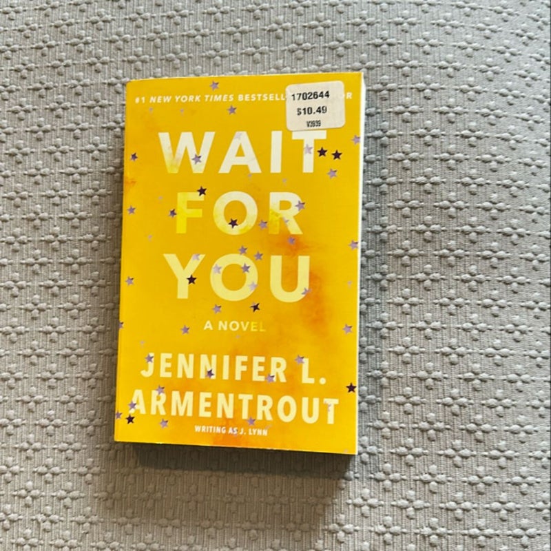 Wait for You