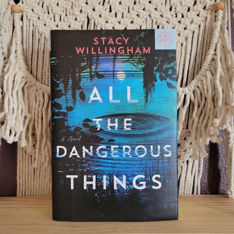 All the Dangerous Things