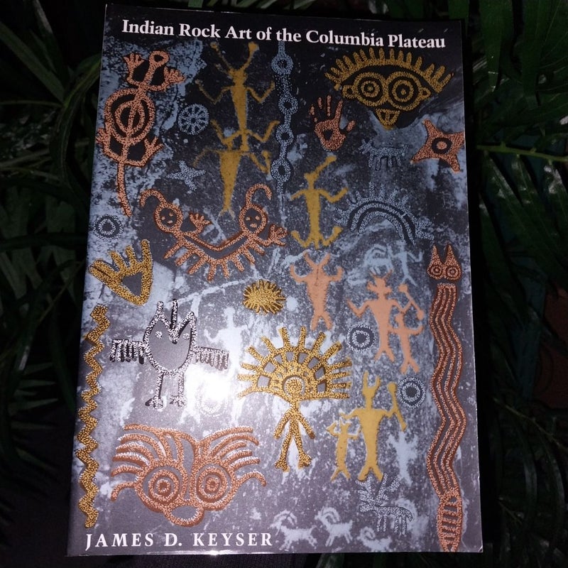 Indian Rock Art of the Columbian Plateau