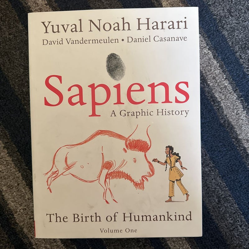 Sapiens: A Graphic History: The Birth of Humankind (Vol. 1)