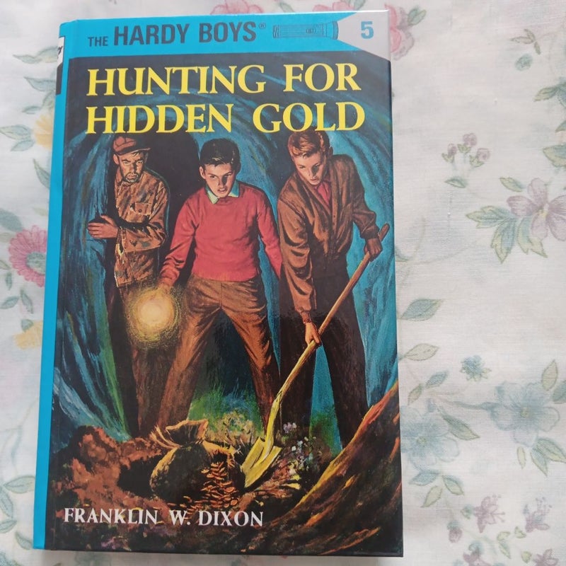 Hardy Boys 05: Hunting for Hidden Gold