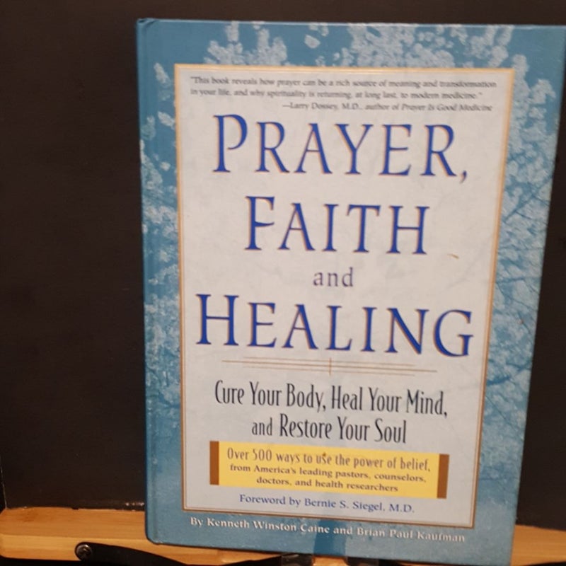 Prayer, Faith, and Healing