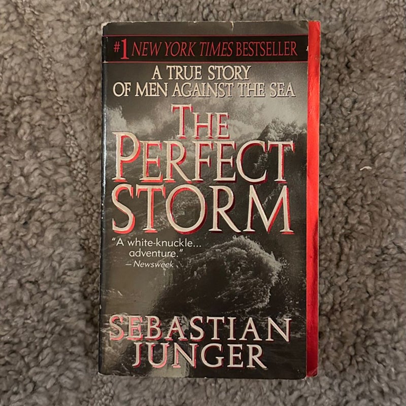 The Perfect Storm