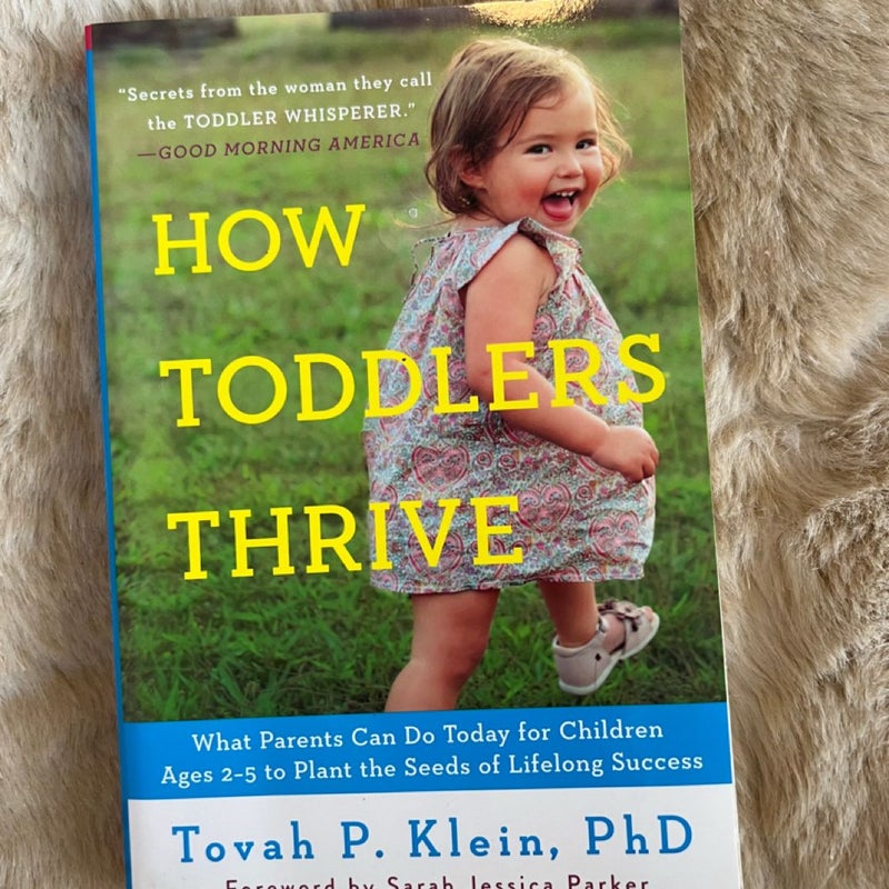 How Toddlers Thrive