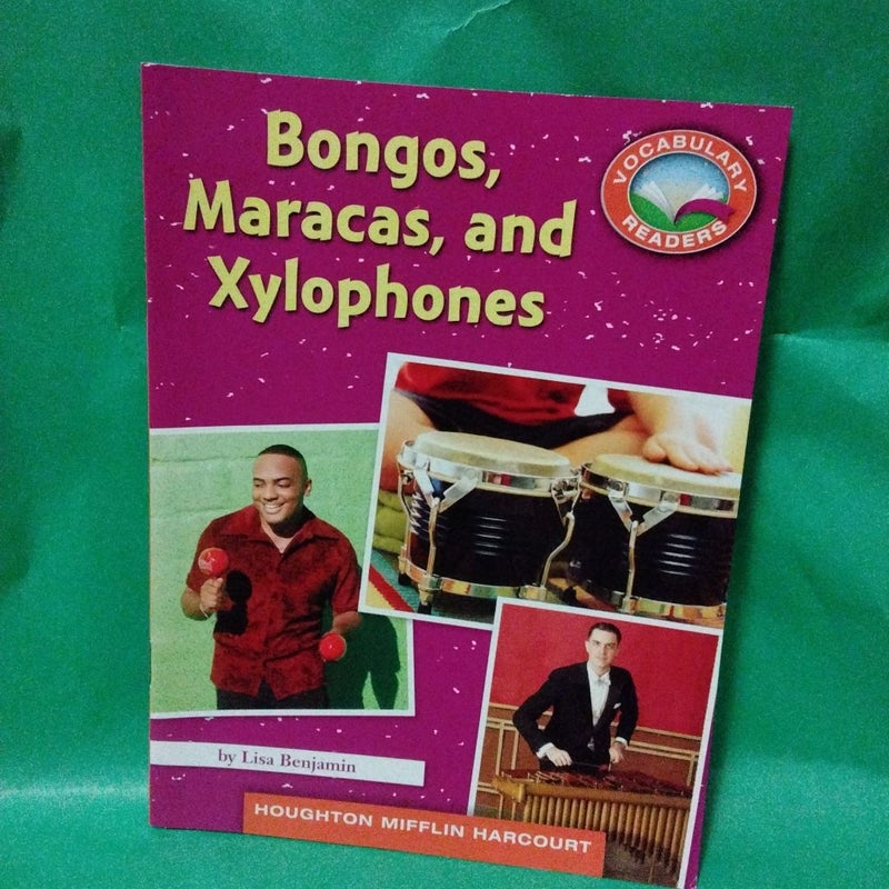 Bongos, Maracas, and Xylophones