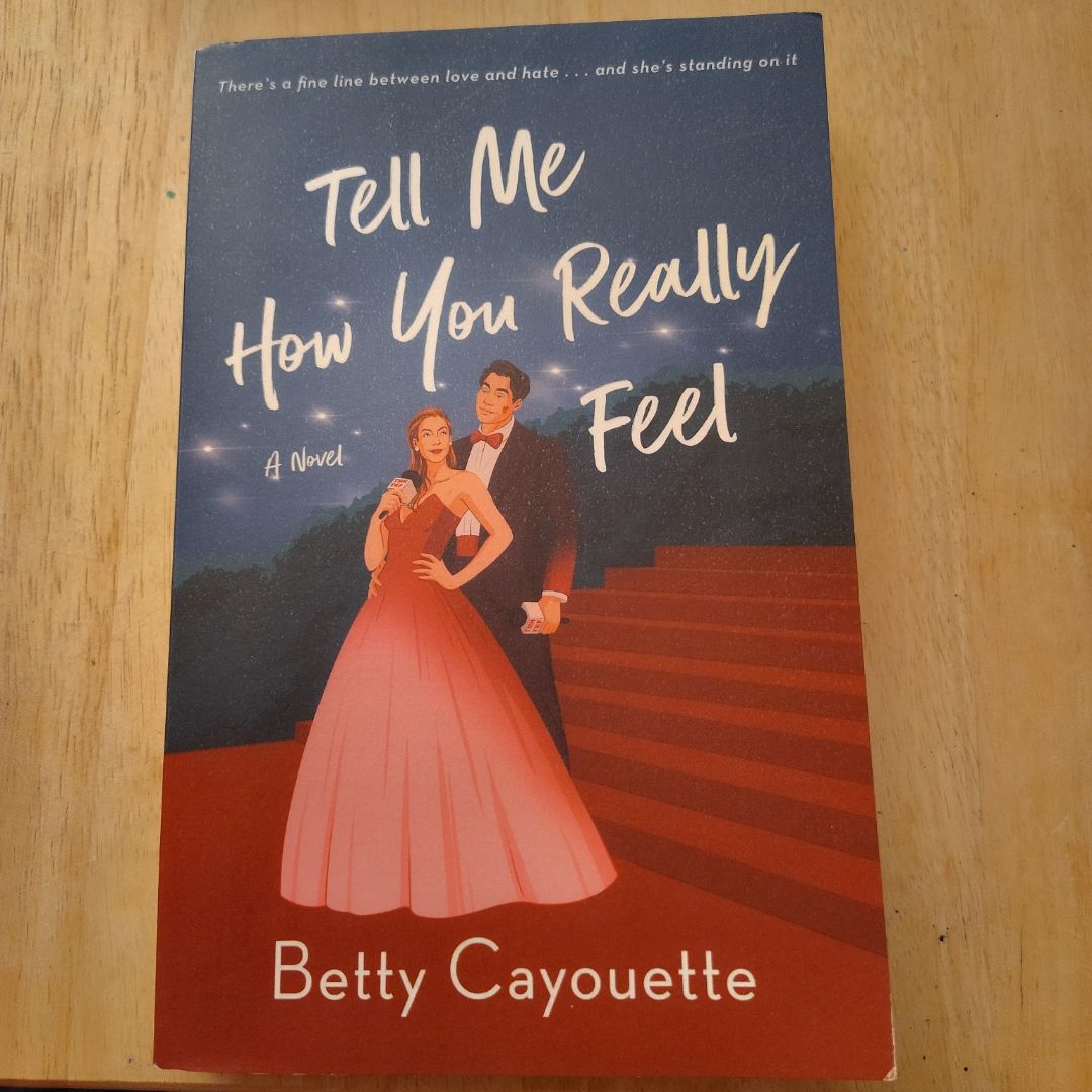 Tell Me How You Really Feel (ARC)