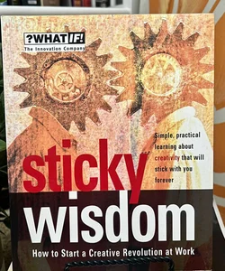 Sticky Wisdom