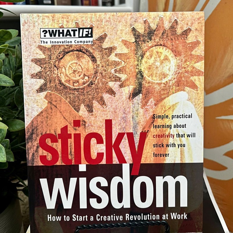 Sticky Wisdom