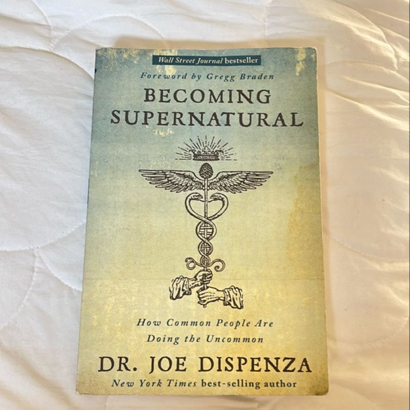 Becoming Supernatural