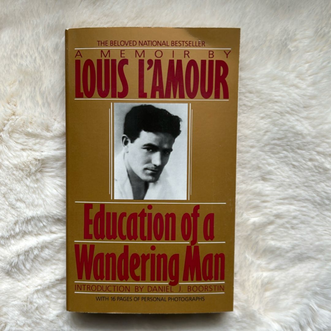 Education of a Wandering Man