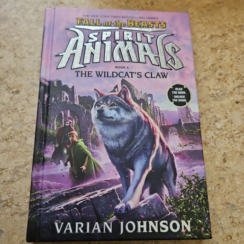 The Wildcat's Claw (Spirit Animals: Fall of the Beasts, Book 6)