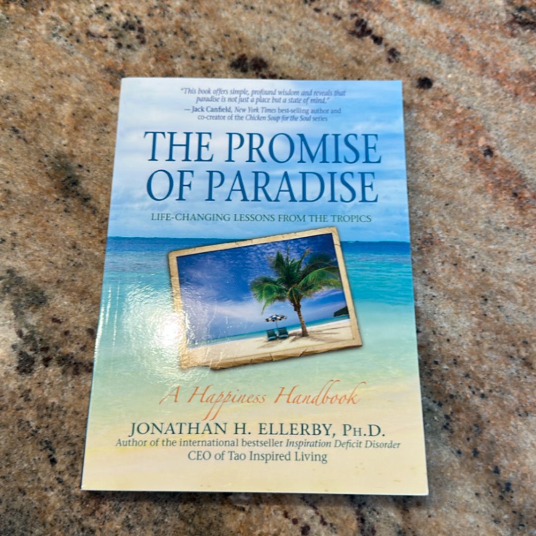 [The Promise of Paradise: Life-Changing Lessons from the Tropics] [Author: Ellerby Ph.D., Jonathan H] [February, 2012]
