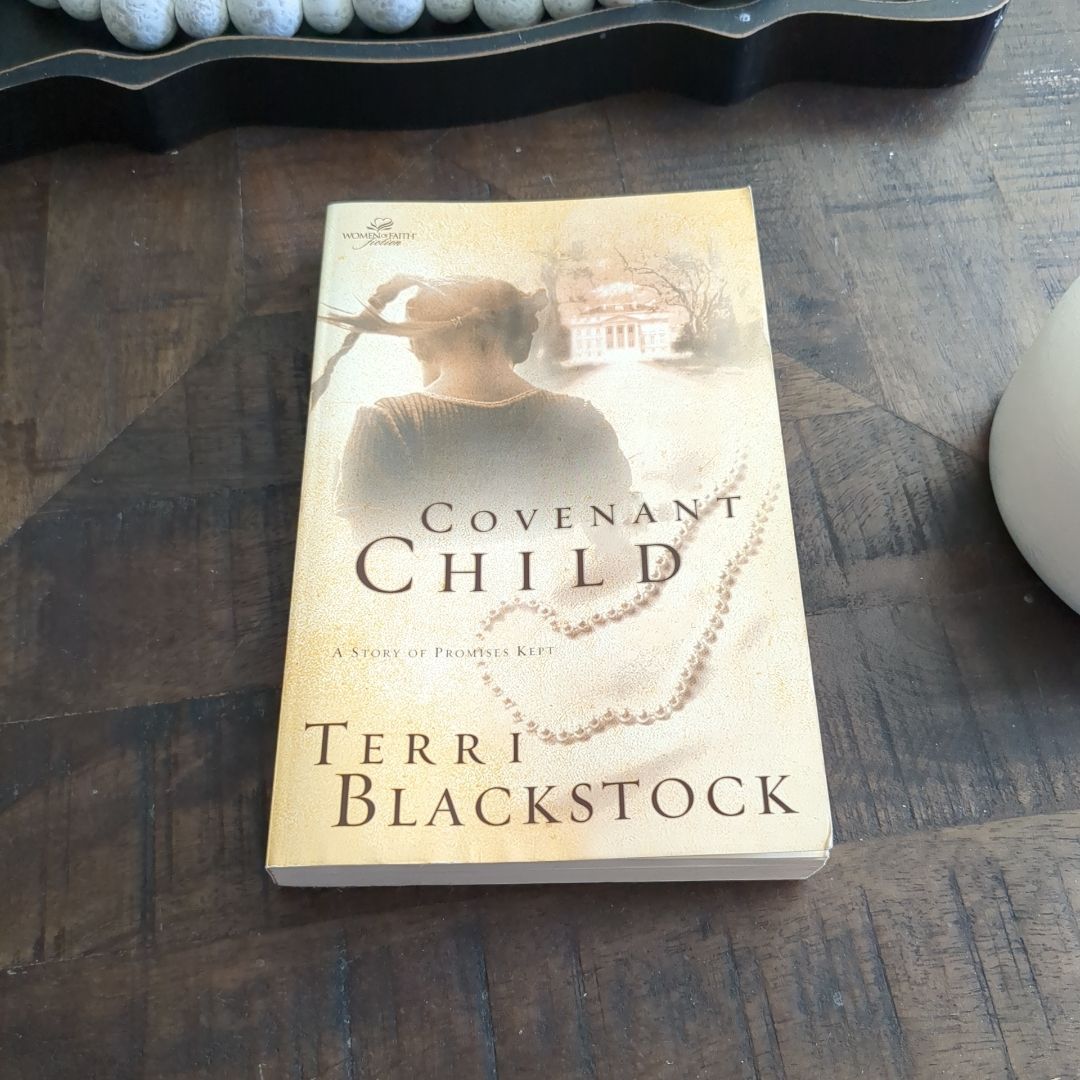 Covenant Child - A Story of Promises Kept