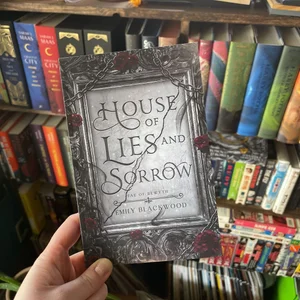 House of Lies and Sorrow