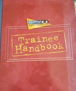 Spy University Trainee Handbook 