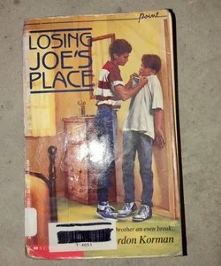 Losing Joe's Place 