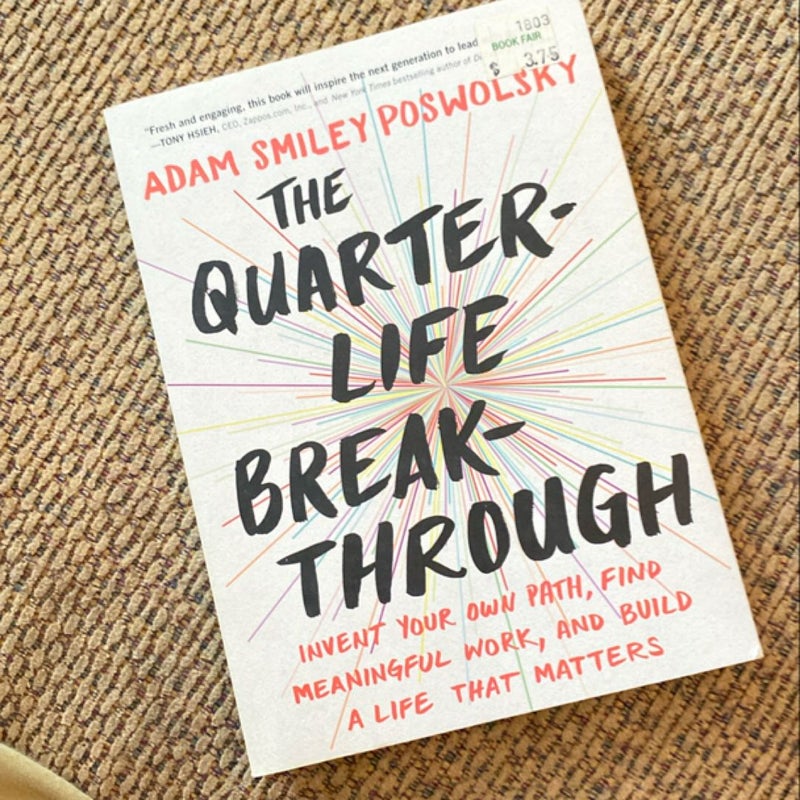 The Quarter-Life Breakthrough