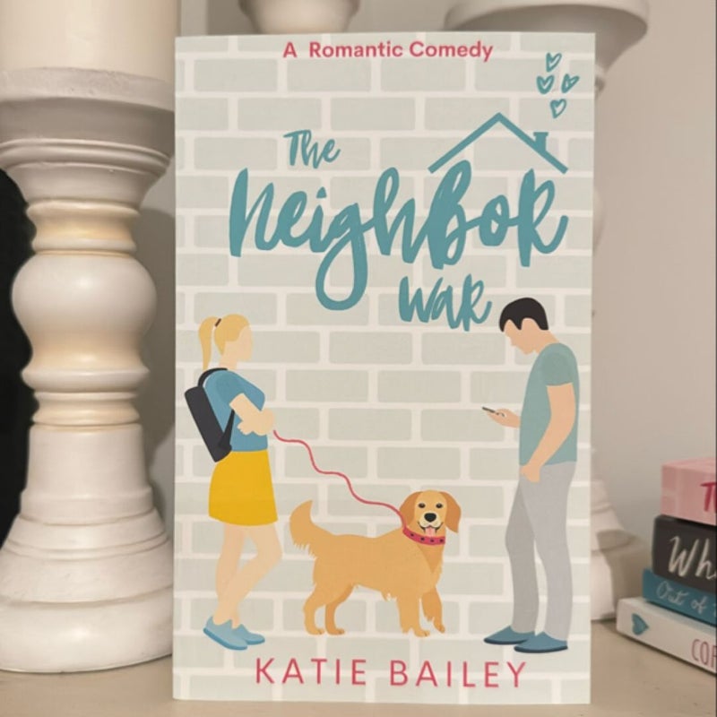 The Neighbor War